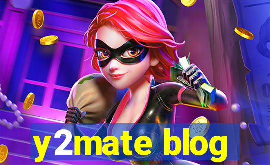 y2mate blog